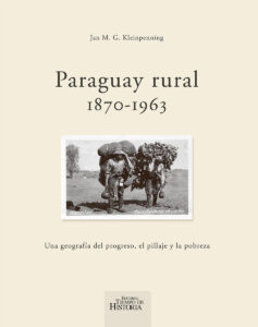 Paraguay rural 1870 –1963