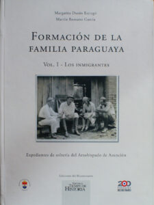 Formación de la familia paraguaya. Volumen I